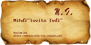 Mihálovits Ivó névjegykártya